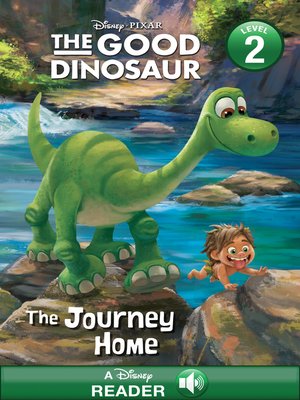 cover image of The Journey Home: A Disney Read Along (Level 2)
